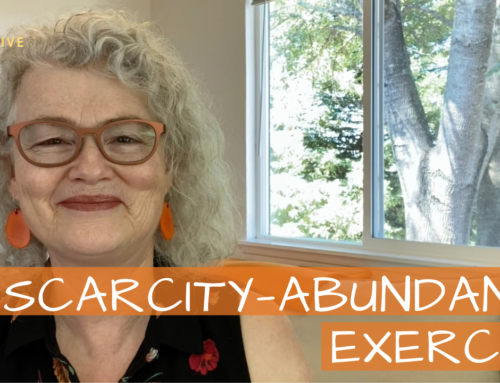 Scarcity-Abundance Exercise!