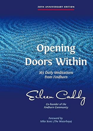 Opening Doors Within: 365 Daily Meditations from Findhorn